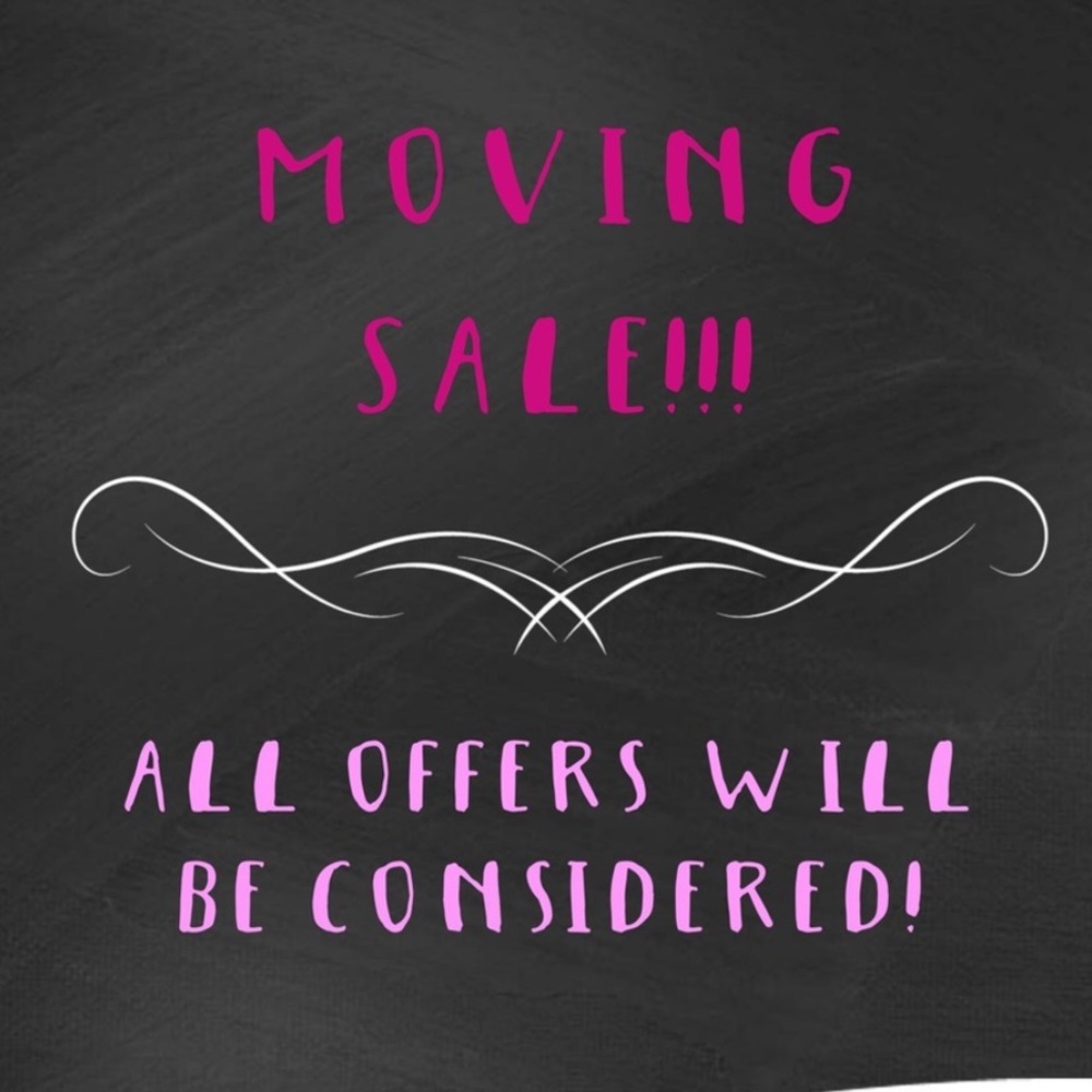 MOVING SALE!!!